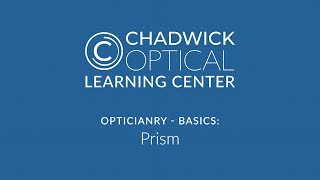 Opticianry - Basics: Prism