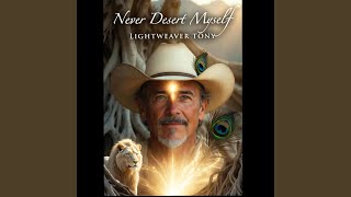 Never Desert Myself