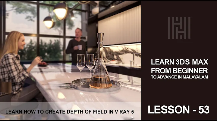 3Ds Max Tutorial Lesson 53 / Learn How To Create Depth Of Field In V Ray 5