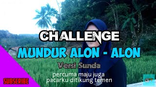 Challenge mundur Alon - alon SUNDA VERSION