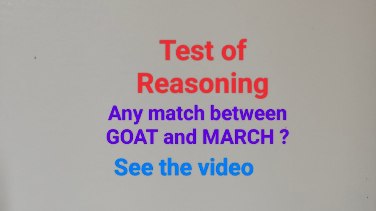 Test of Reasoning