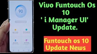 Vivo Funtouch Os 10 i Manager UI Update  | Funtouch Os 10 News (Android 10), screenshot 5