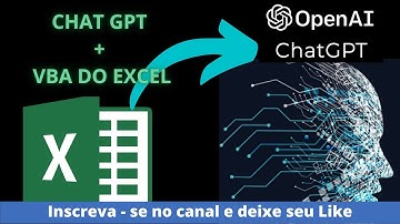 Como automatizar o Excel com VBA e Chat GPT da OpenAI - EXCEL FÁCIL E RÁPIDO.