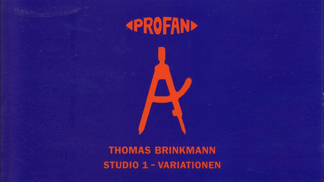 Thomas Brinkmann - Studio 1 - Variationen [Full Album] - YouTube