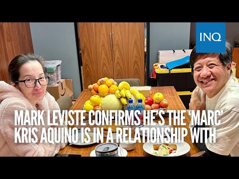 Mark Leviste confirms he’s the ‘Marc’ Kris Aquino is in a relationship with | INQToday