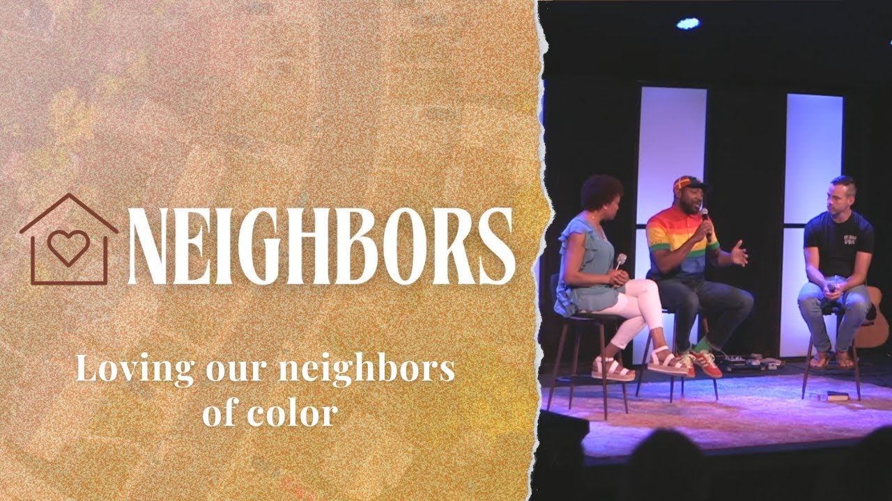 Loving our Neighbors of Color - YouTube