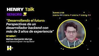 Mi experiencia como desarrollador back-end I Matías Murga 👨‍💻 by Henry 363 views 8 months ago 54 minutes