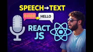 Speech to Text App in React.js | Voice Recognition Project