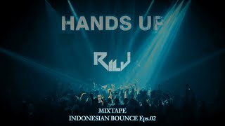 RILJ Mixtape indonesian Bassline Bounce ‼️| Eps.02