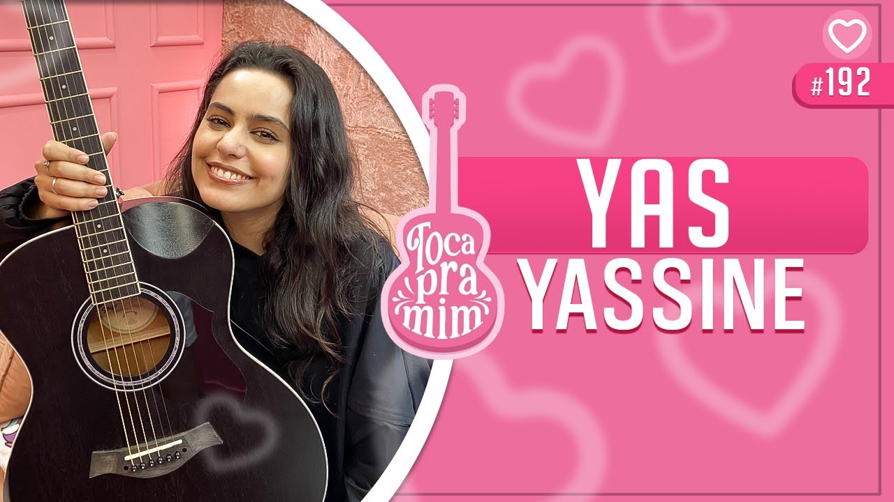 TOCA PRA MIM com YAS YASSINE  - Prosa Guiada #192