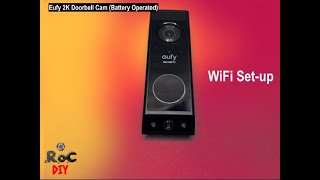 WiFi Set up: Eufy Doorbell Cam E340