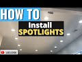 Spotlights  / Recessed lights / Downlights - installation