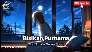Bisikan Purnama - Arinda Group Music | Lagu Slow Rock Terbaru | Lagu Galau