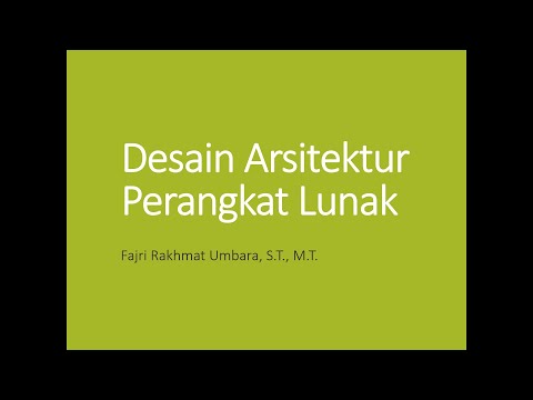 Pemodelan Perangkat Lunak - Desain Arsitektur Perangkat Lunak