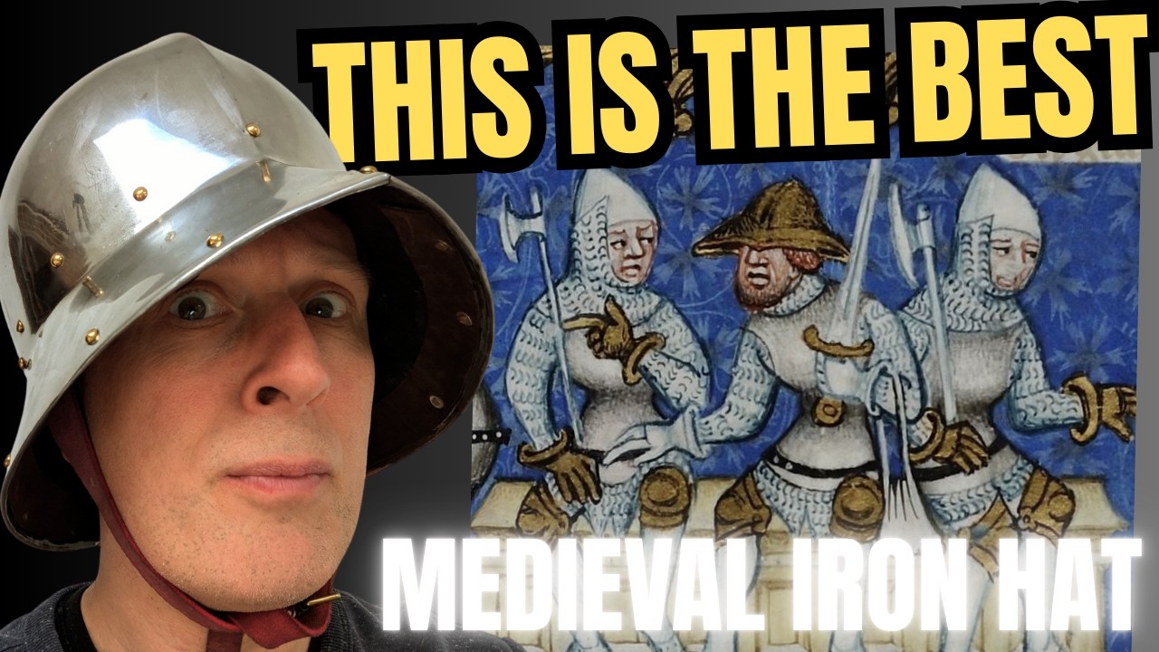 The MEDIEVAL Iron Hat - Probably THE GREATEST HELMET which gets LITTLE ATTENTION