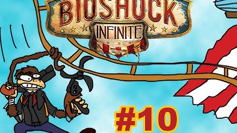 Lets Play Bioshock Infinite part 10  (Going to the First Lady)