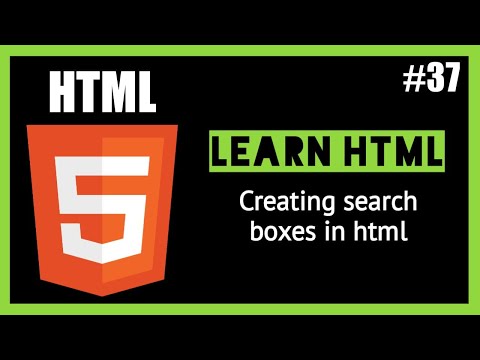 #37 - Creating Search boxes in HTML. |learn HTML| 2020.