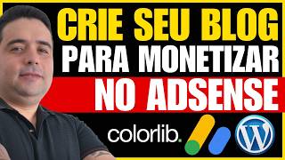 Como Criar um Blog para Adsense do Absoluto Zero no Wordpress com o Tema Sparkling Colorlib