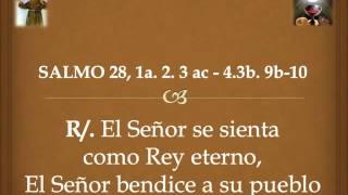 Coro San Francisco de Asís en Honduras SALMO 28, 1a y 2. 3ac-4. 3b y 9b-10 (R.: 11b)