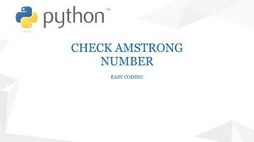 Python Program To Check If A Number Is Amstrong Number||Python Programming For Begginers