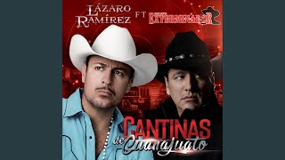 Cantinas de Guanajuato (feat. Lazaro Ramirez)
