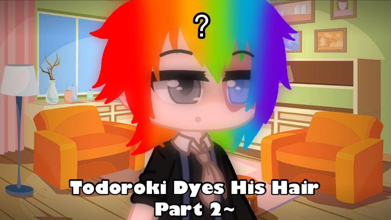 Todoroki Dyes His Hair Part 2 ~ Humån - YouTube