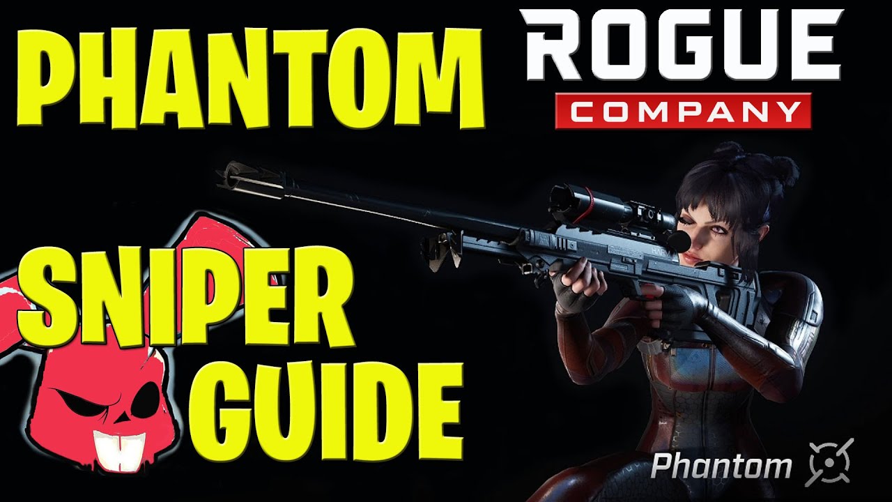 Rogue Company Phantom Guide - How to Play Phantom