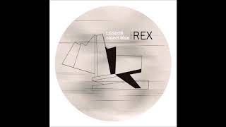 Object Blue - Chipping At The Kingdom - Rex Ep - Lgs008 - 2018