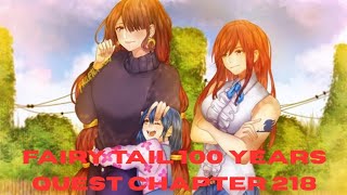 Fairy Tail 100 years quest chapter 218 review. Erza asked for help. 