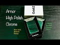Unboxing Armor High Polish Chrome