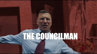 Rise Together presents "The Councilman" (Short Version)