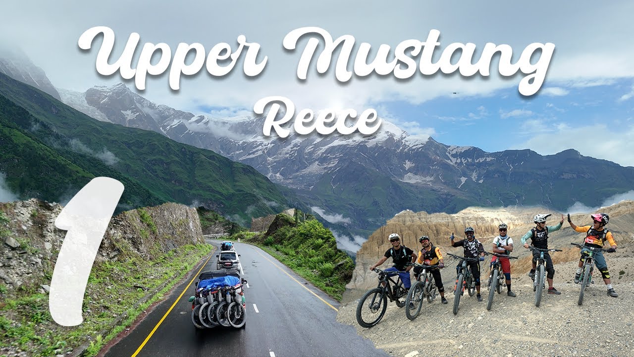 Kathmandu to Ghami | Vlog- 1 |Upper Mustang Reece | Switchback Nepal x ...