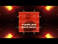 FORLEN - Edits Pack