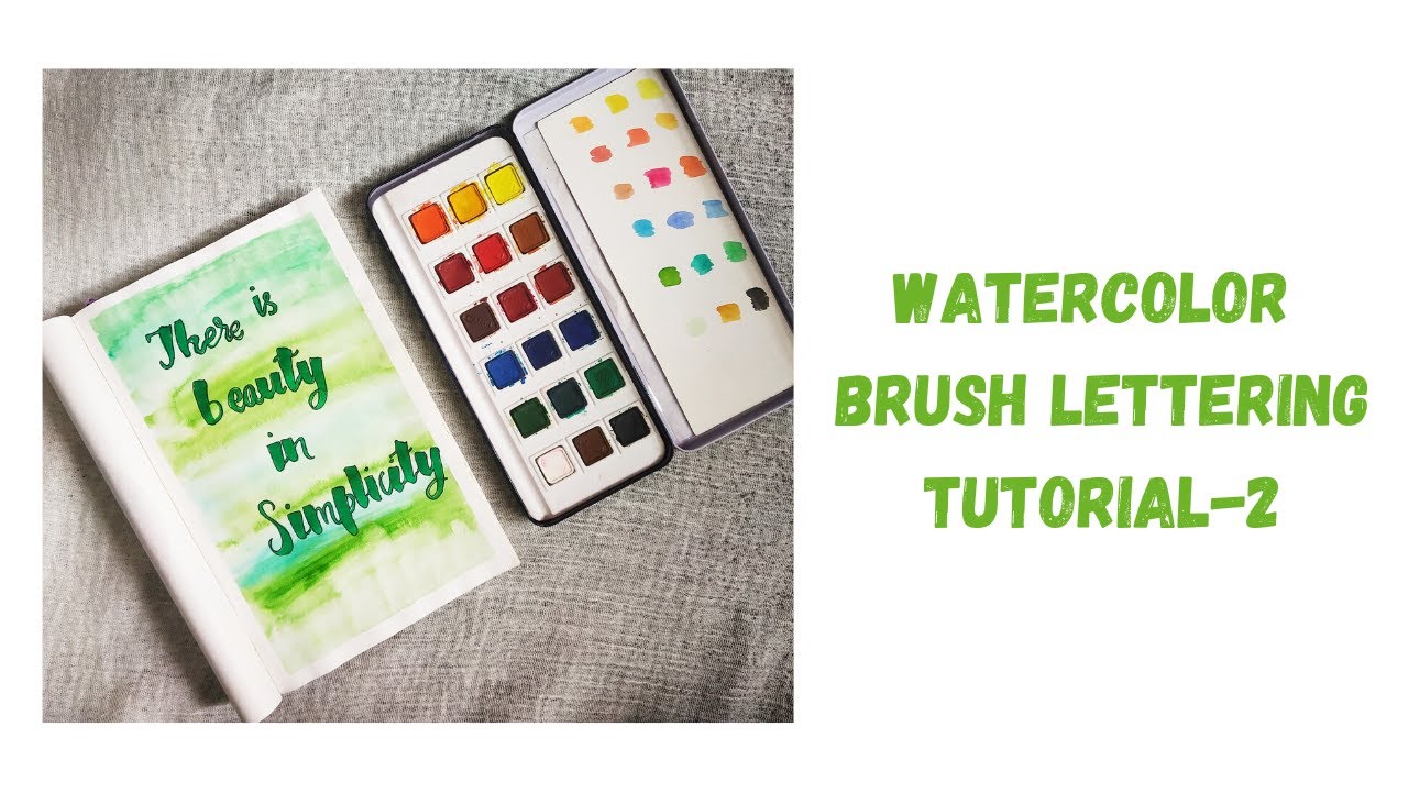 #watercolor Watercolor brush lettering tutorial for beginners-2| Classy ...