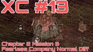 Xeno Command #13 - Chapter 2 Mission 3 Normal Diff - Fearless Company(No Commentary)