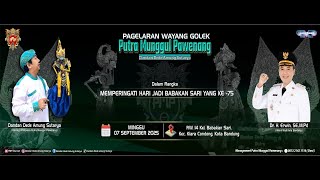 🔴LIVE WAYANG GOLEK DALANG DANDAN DEDE AMUNG SUTARYA | 07 SEPTEMBER 2025 KIARA CONDONG BANDUNG