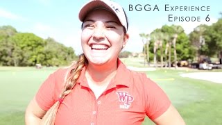 BGGA Experience | Episode 6