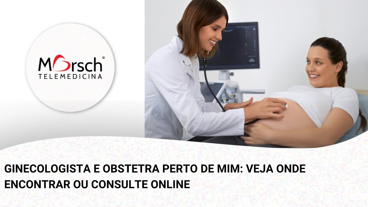 GINECOLOGISTA E OBSTETRA PERTO DE MIM: VEJA ONDE ENCONTRAR OU CONSULTE ...
