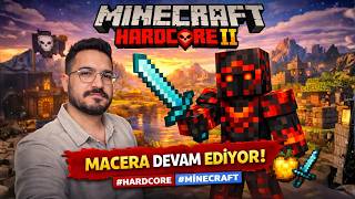MACERA DEVAM EDİYOR! Minecraft Hardcore #3