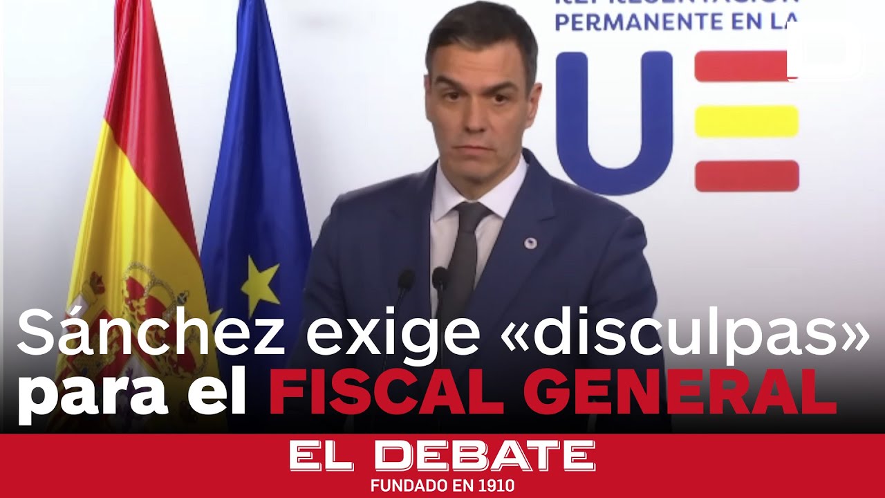Sánchez dice que no hay pruebas contra el fiscal general: «¿Quién le va ...