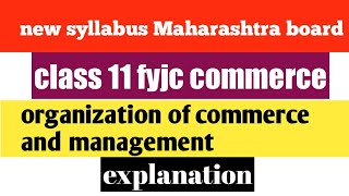 Class 11  commerce ocm organisation of commerce new syllabus MAHARASHTRA board Chapter 5 screenshot 4