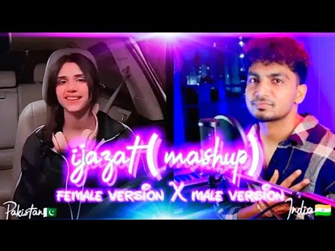 Ijazat Mashup Version | Full Song | Nehaal | Falak Shabir | Bannet Dosanjh | Cover Song #falakshabir