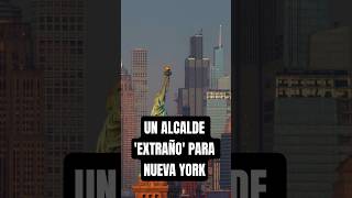 El alcalde que nadie imaginó en Nueva York 😱 #nuevayork #newyork #mamdani