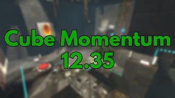 Portal 2 - Cube Momentum In 12.35