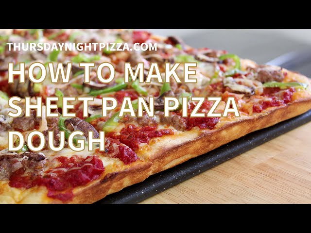 Sicilian Pizza Recipe for crispy sheet pan pizza (How to make pan pizza)