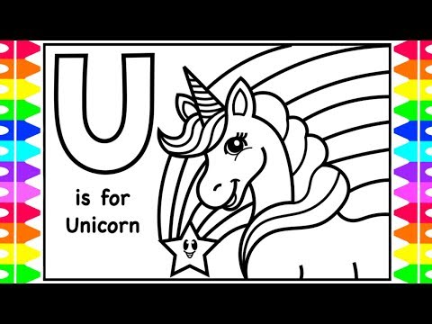ABC Coloring | U is for UNICORN | UNICORN How to Coloring Page for Kids Children Learning Colors