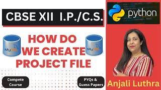 How to Make a Project File for Computer Science and Informatics Practices Class 12 CBSE Practicals