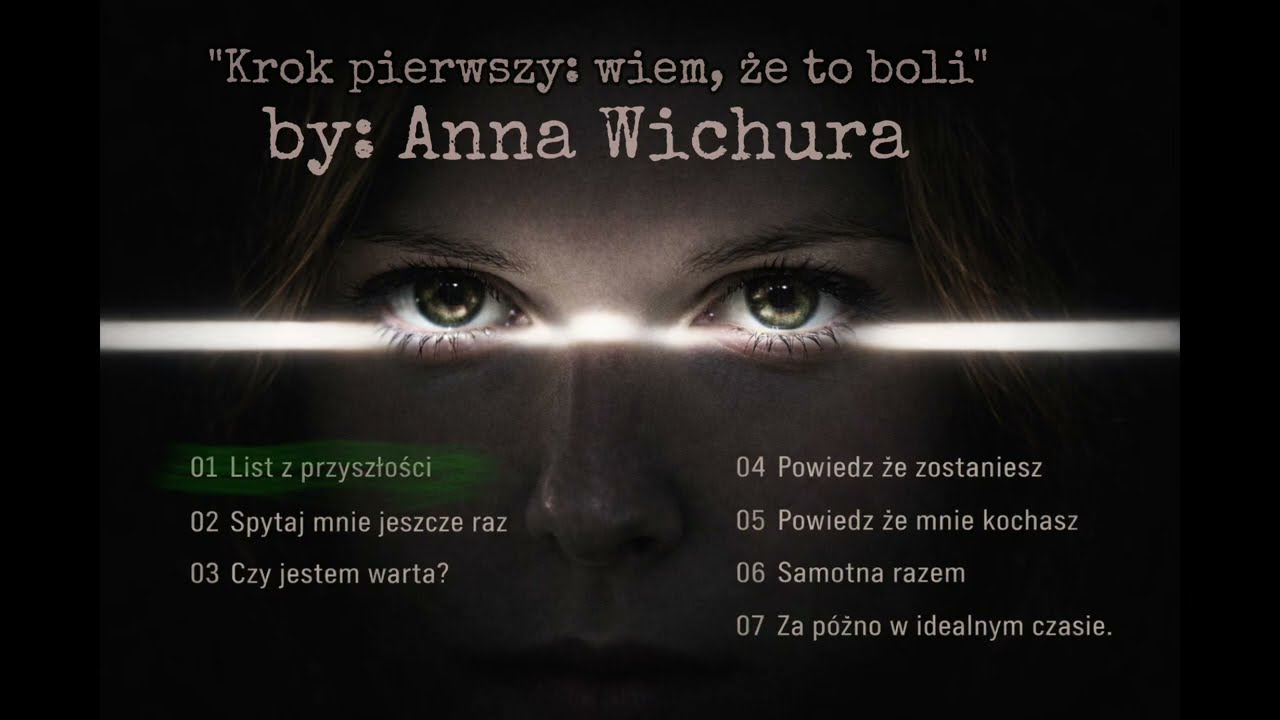 List z przeszłości - Anna Wichura | Ballada o sile i samoakceptacji