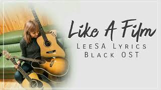 리싸 (leeSA) – Like A Film Eng Lyrics Black OST Part 2 chords