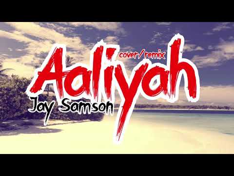 Jay Samson - Aaliyah (Audio)